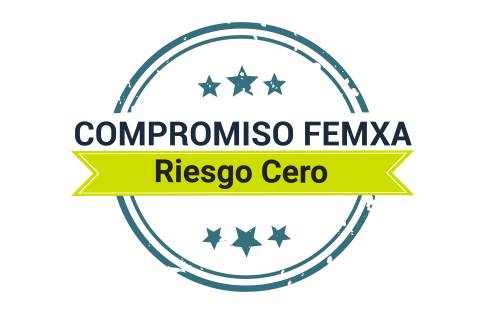 Compromiso Femxa: Riesgo Cero