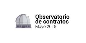 Observatorio de Contratos - Mayo 2018